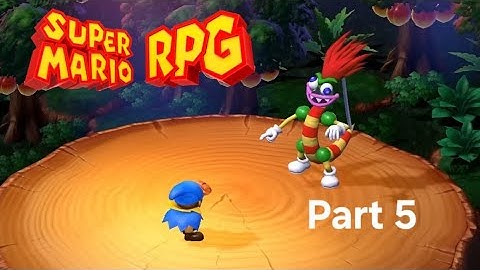 Super Mario RPG - Part 5