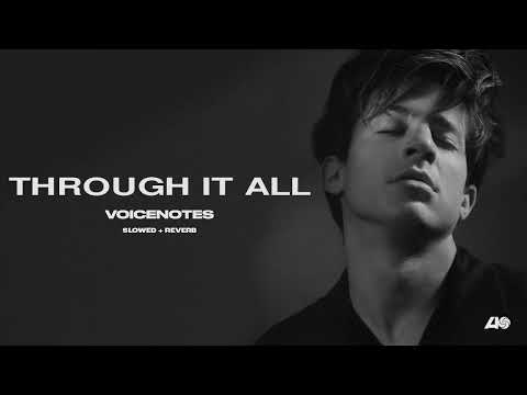 Charlie Puth - Through it all [Instrumental w/ Slowed + Reverb]