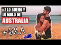 LO BUENO Y LO MALO DE AUSTRALIA 🇦🇺 + Q&A | WORKING HOLIDAY AUSTRALIA Storytime #7