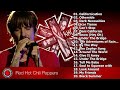 The Best Of Red Hot Chili Peppers || - RHCP - || Red Hot Chili Peppers Greatest Hits Full Album
