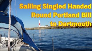 Single Handed Sailing round Portland Bill to Dartmouth, Sailing to the West Country Part2
