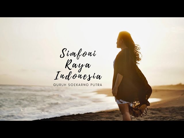 Simfoni Raya Indonesia - Guruh Soekarno Putra (cover by Theodora Yessy) class=