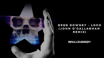 Greg Downey - Loco (John O