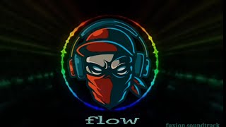flow | original soundtrack