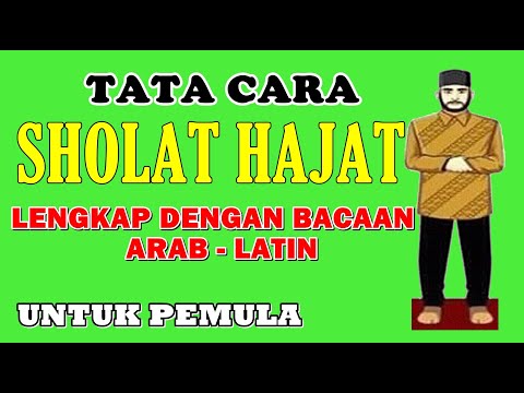 Tata Cara Sholat Hajat Mudah Dan Lengkap Dengan Bacaan Arab - Latin...