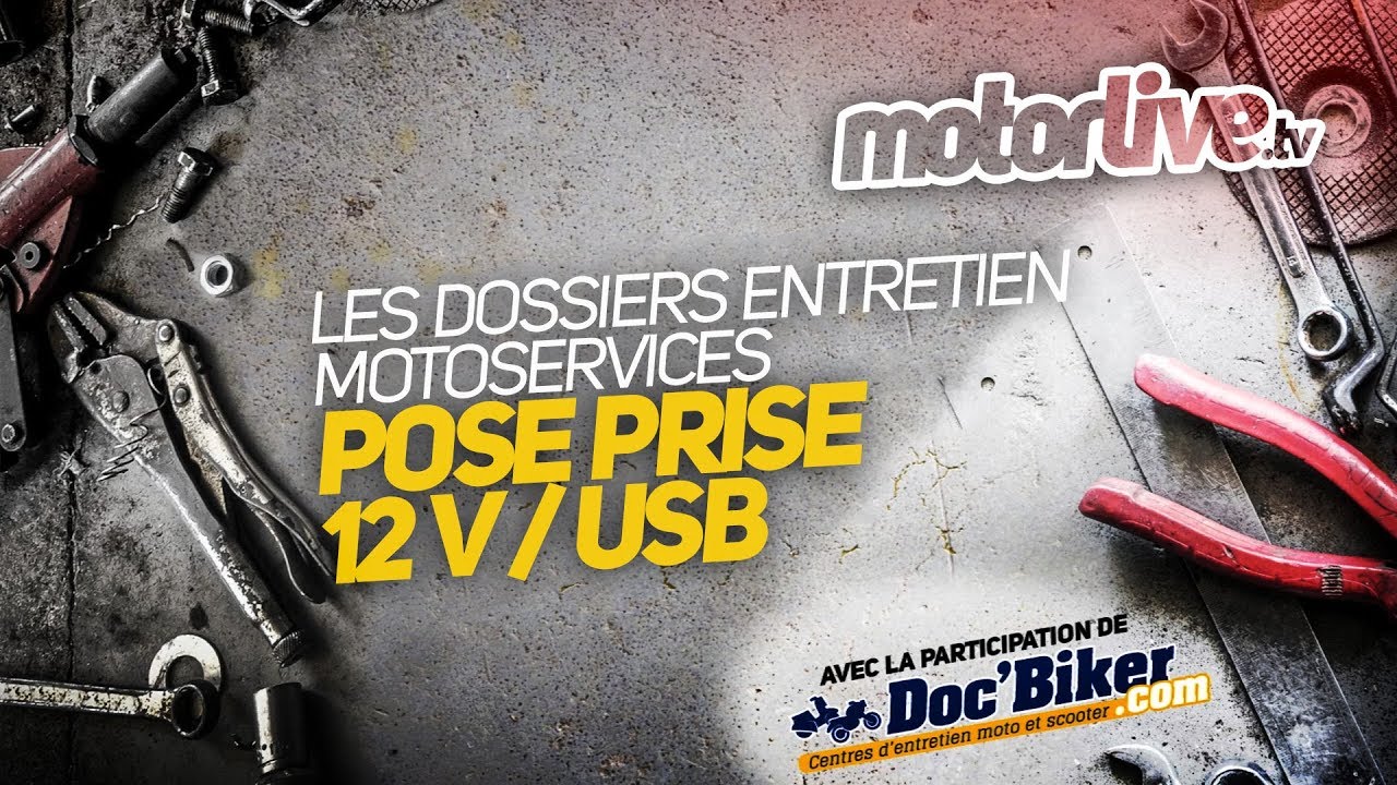 Les DOSSIERS ENTRETIEN Motoservices - Pose prise 12 V / USB 