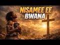 NISAMEE EE BWANA Deep Swahili Worship Song 