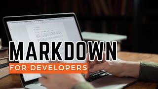 Markdown for Developers