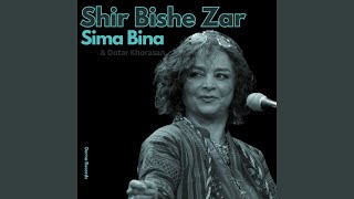 Shir Bishe Zar