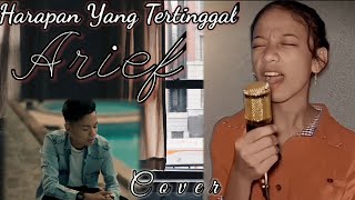 Arief - Harapan Yang Tertinggal (Cover) | Single Terbaru 2021