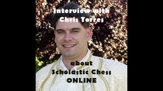 Episode 24 The Chess Files: Scholastic Chess Online