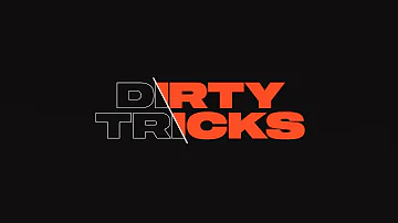 Dirty Tricks - Teaser