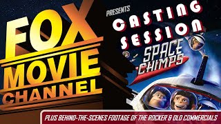 FOX Movie Channel presents Casting Session: Space Chimps