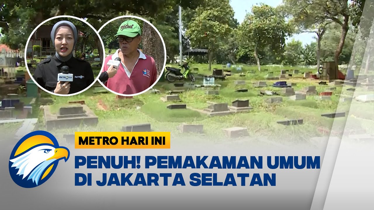 TPU Kebagusan Jaksel Penuh, Pemprov DKI Terapkan Makam Tingkat - [Metro Hari Ini]