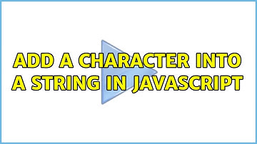 Add a character into a string in JavaScript