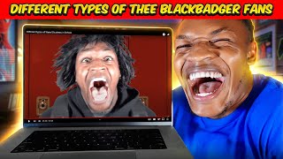 Different types of Thee BlackBadger Fans