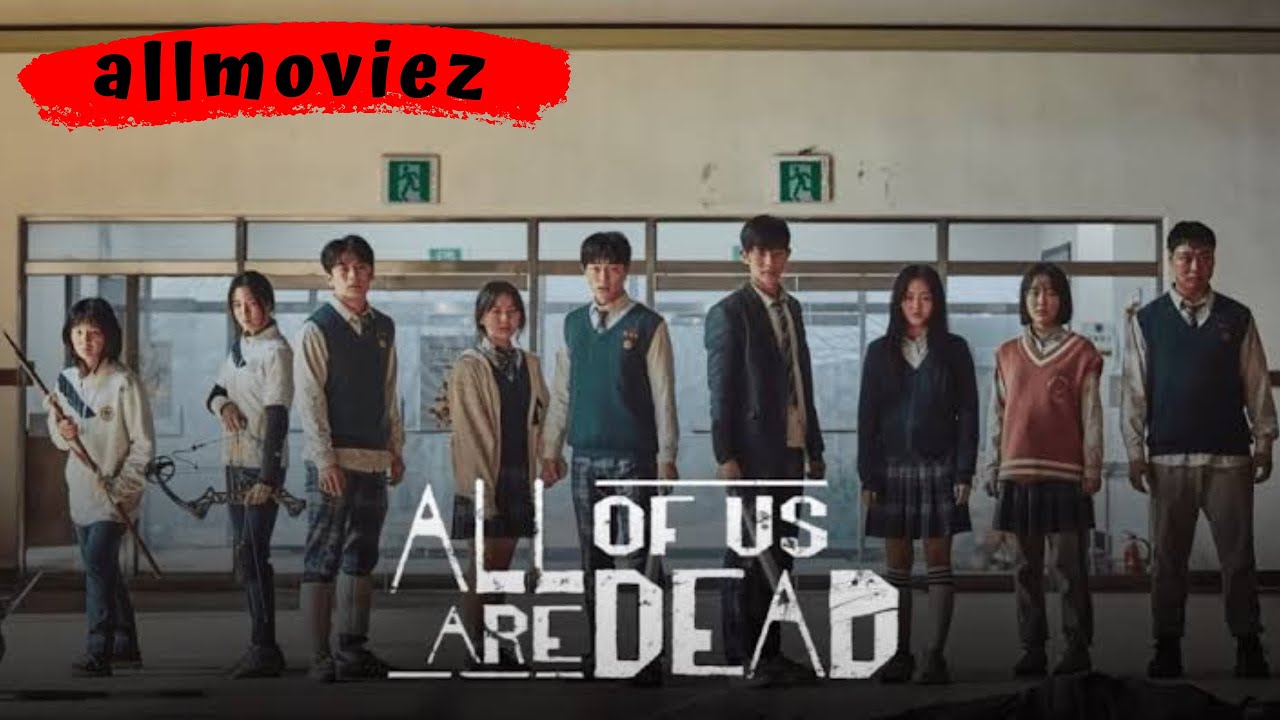 All Of Us Are Dead (2022 Netflix Drama): Cast & Summary - Kpopmap