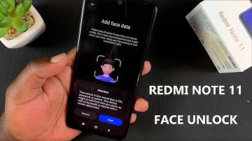 How To Setup Face Unlock On Redmi Note 11