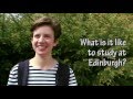 Whats it like to study at edinburgh