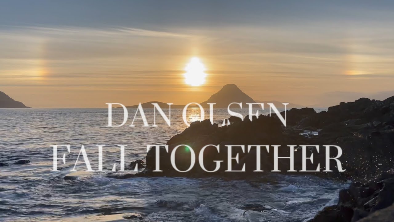 Guarda Dan Olsen - Fall Together (Official Lyric Video) su YouTube Guarda Dan Olsen - Fall Together (Official Lyric Video) su YouTube