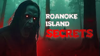 Top 3 Roanoke Island SECRETS You Never Knew Existed