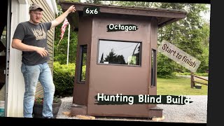 Building a Octagon Hunting Blind (start to finish)