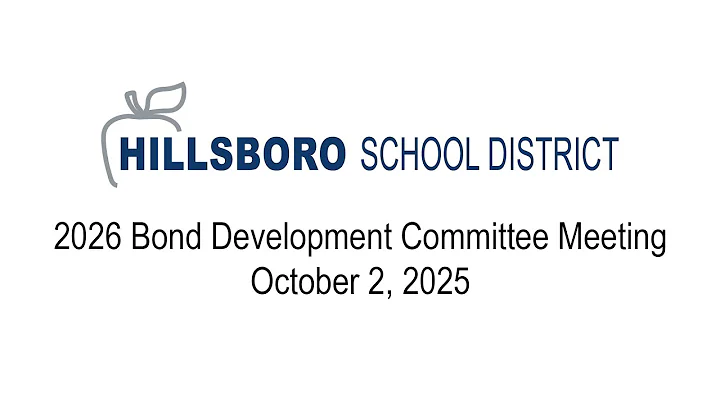 2026 Bond Development Committee Meeting, October 2, 2025, Hillsboro School District