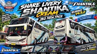 🔥 SHARE LIVERY SHANTIKA CREAM JB2 NEW FACE BUSSID V4.5.2 | LIVERY BUS SHANTIKA TERBARU 🔥 screenshot 4
