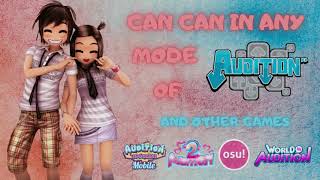 Can Can in Any Mode of Audition + Other games