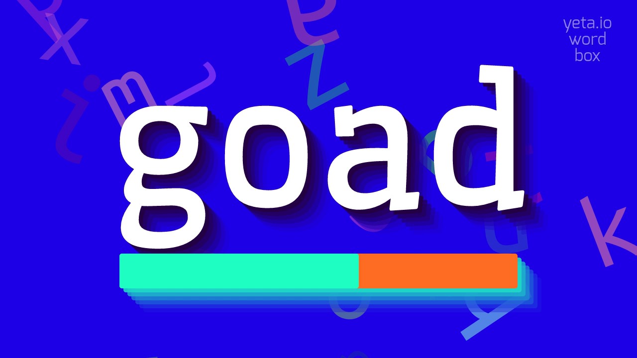 Goad. Goad