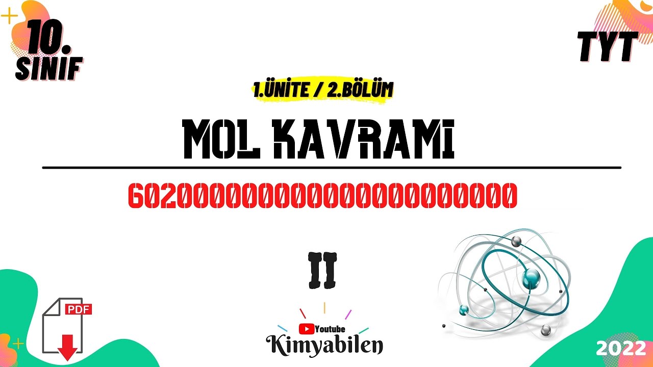 MOL KAVRAMI 2 - 10.SINIF KİMYA - TYT KİMYA