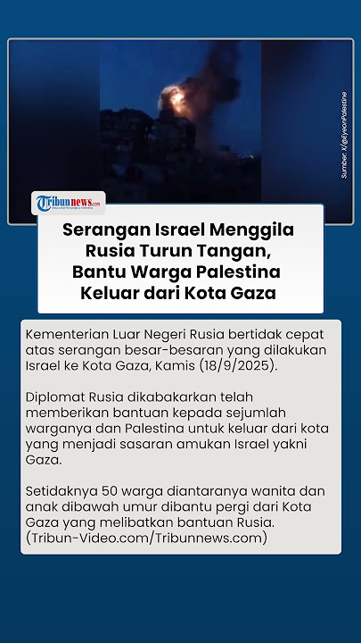 Rusia Gerak Cepat, Bantu Evakuasi 50 Warga Palestina dari Gaza usai Serangan Brutal Israel