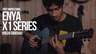 First Impressions | Enya EA X1 series Guitar | In-depth Review with Hrishi Giridhar | SoundTest