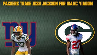 Packers Trade Josh Jackson for Isaac Yiadom Reaction & Breakdown