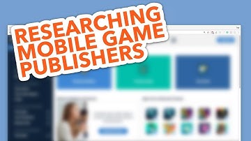 How To Research Mobile Game Publishers