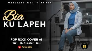 Bia Ku Lapeh  Lagu Kerinci Versi Ai   Musik 