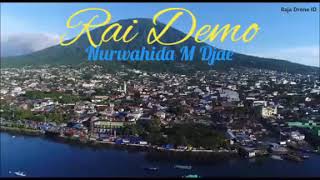 Qasidah Ternate  Rai Demo ~ Nurwahida M Djae