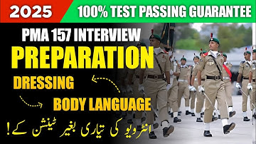 PMA 157 Interview Preparation 2025 | Complete ISSB & Initial Interview Guide
