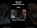 How to do TF2 SPY (butterfly knife) trick! #balisongtricks #butterflyknife #tf2 #spy #tutorial #easy
