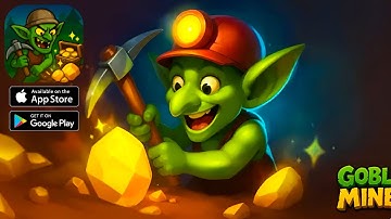 Goblin Miner: Idle Merger - Gameplay Walkthrough Part 1 , ANDROID, iOS