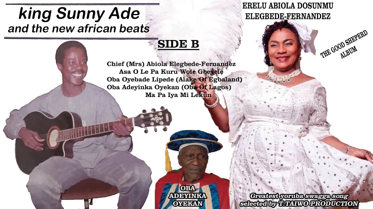 KING SUNNY ADE CHIEF MRS ABIOLA ELEGBEDE FERNANDEZ THE GOOD SHEPHERD ALBUM