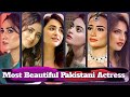 Top 10 most beautiful pakistani actress 2022  beautiful pakistani actress name