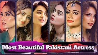 Top 10 Most Beautiful Pakistani Actress 2022 | Beautiful Pakistani Actress Name
