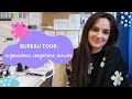 Bureau tour organisation rangement et astuces