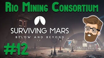Sleeper Agent - Surviving Mars Below & Beyond Gameplay (Part 12)