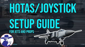 How to Set Up Joystick / HOTAS in War Thunder - Guide For Jets & Props