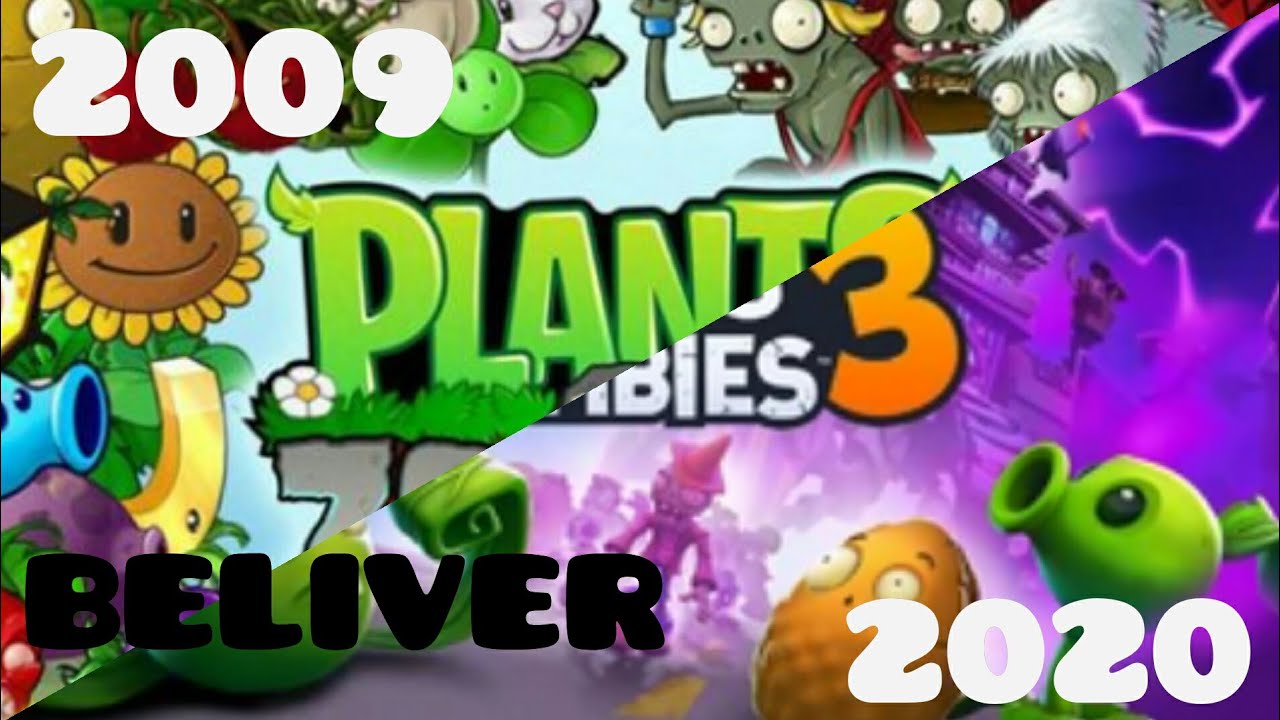 Plantas vs Zombis saga - Beliver