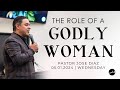 TULARE - 5.1.2024 | The Role of a Godly Woman | Pastor Joes Diaz