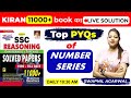 10:30 AM Reasoning Kiran 11000+ Book Solution | Top PYQs of Number Series Part 1| by Swapnil Agarwal