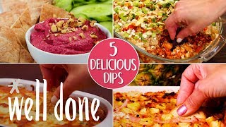 How To Make 5 Delicious Dips: From Vegan To Buffalo Chicken Dip | Recipe | Well Done